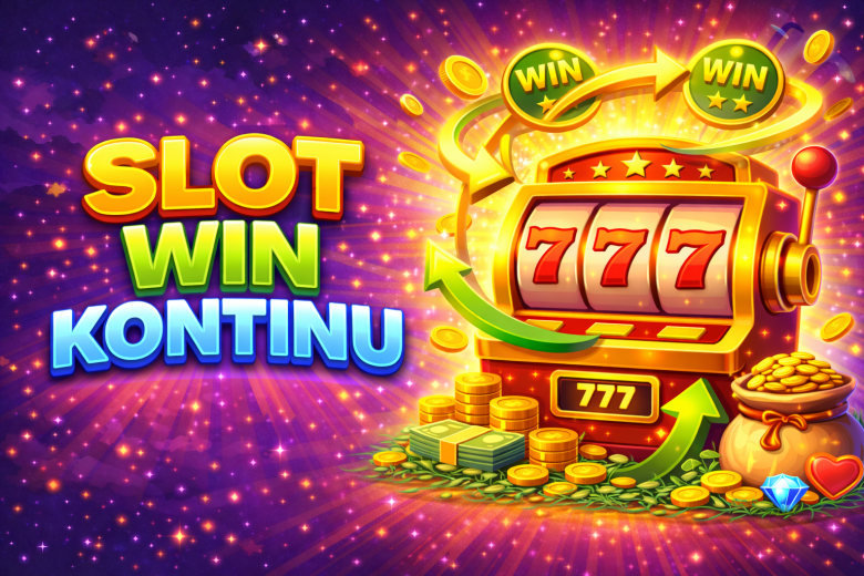 Slot Win Kontinu 2025